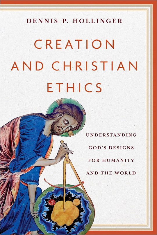Creation And Christian Ethics