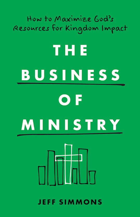 The Business Of Ministry
