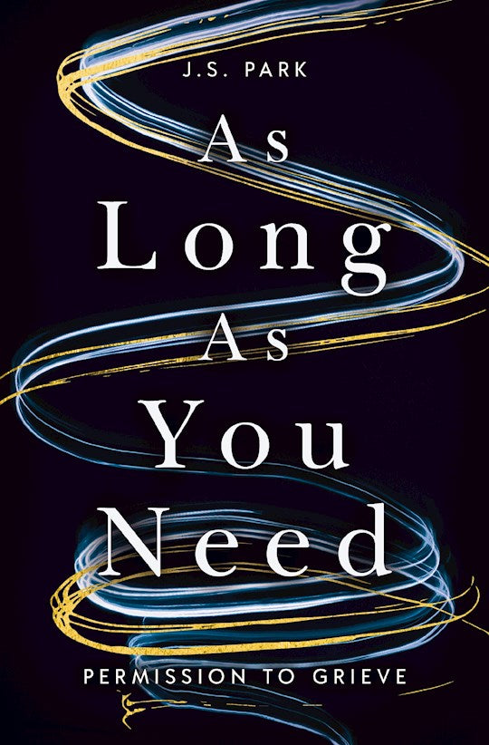 As Long As You Need