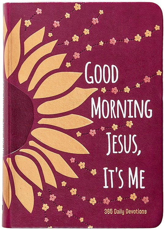 Good Morning Jesus It&