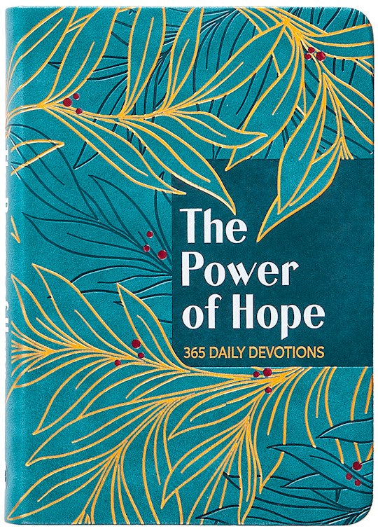 The Power Of Hope (OUT OF PRINT)