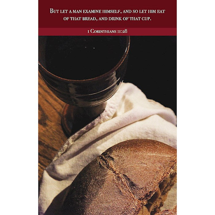 Bulletin-Communion/ But Let A Man Examine Himself (1 Corinthians 11:28 KJV) (Pack Of 100)