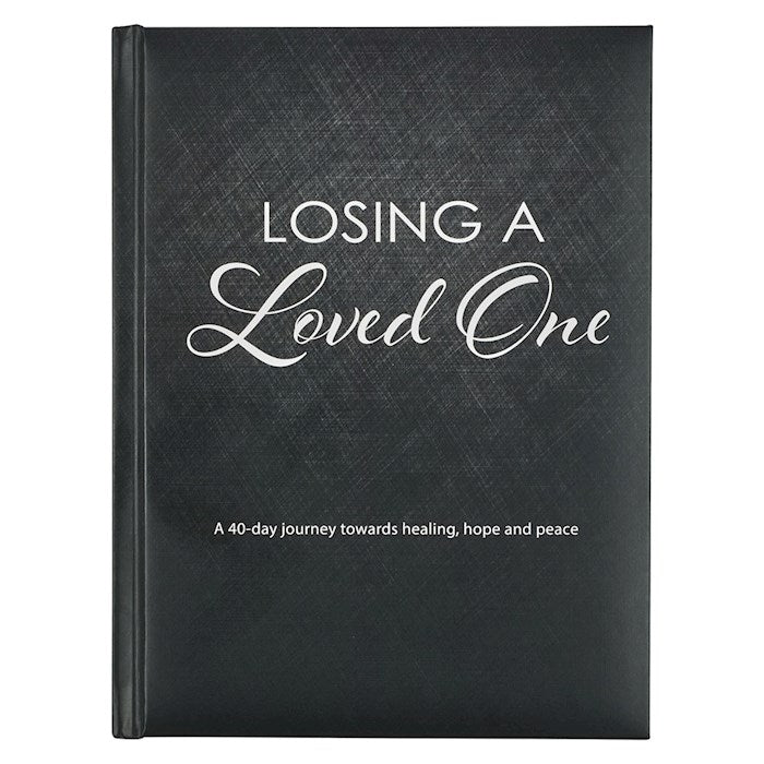Losing A Love One-Black Hardcover