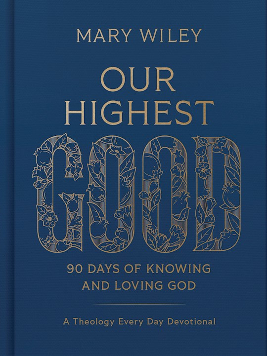 Our Highest Good