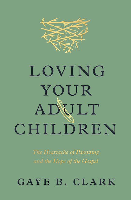 Loving Your Adult Children