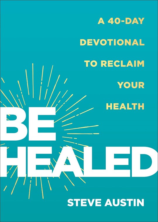 Be Healed
