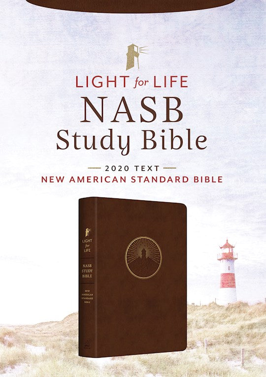 NASB 2020 Light For Life Study Bible-Mahogany Lighthouse