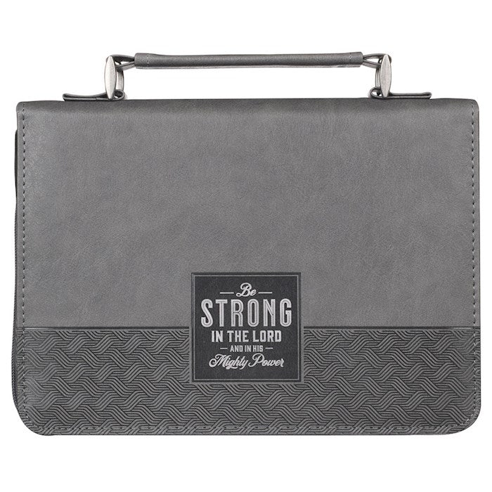 Bible Cover-Be Strong In The Lord (Ephesians 6:10)-Gray &amp; Black Classic-X-Large