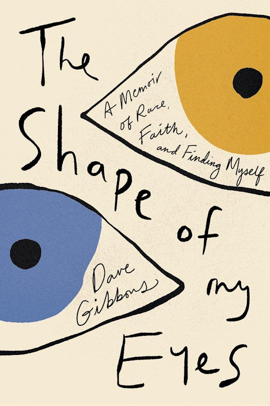 The Shape Of My Eyes