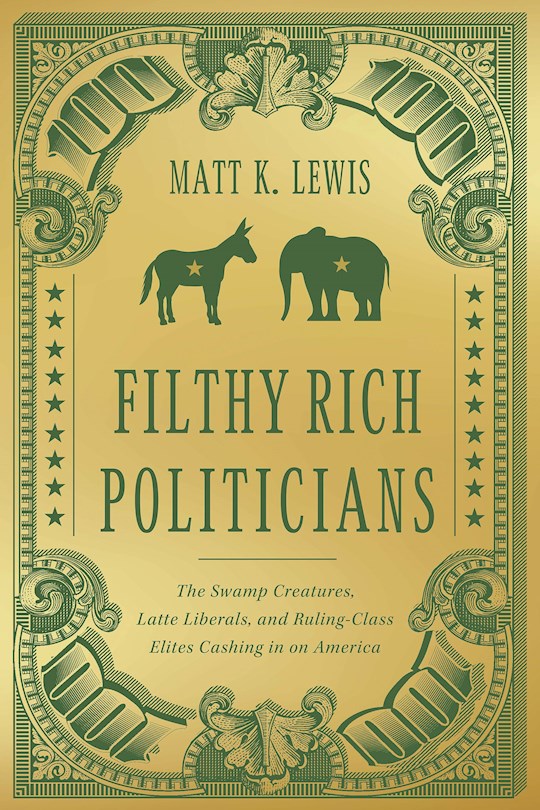 Filthy Rich Politicians