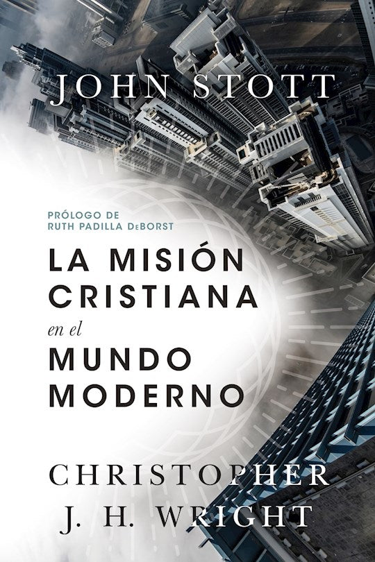 Mision Cristiana En El Mundo Moderno (Christian Missions In The Modern Word)