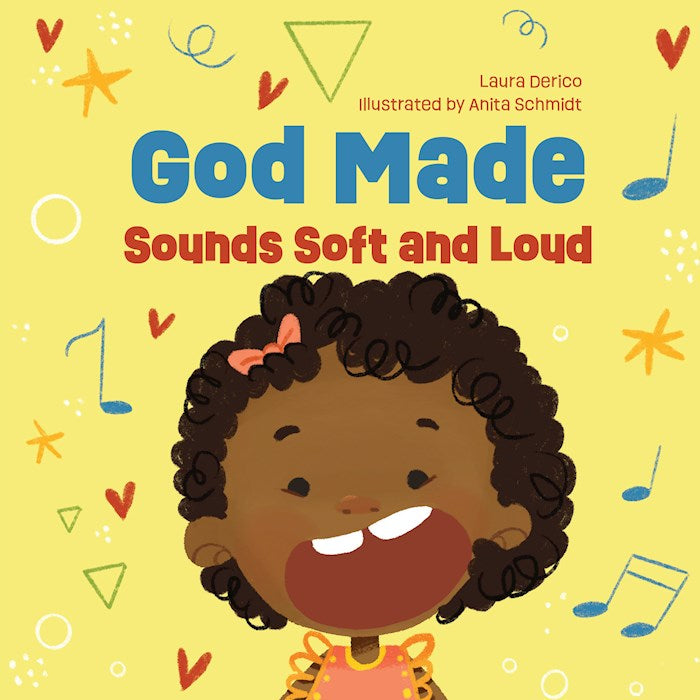 God Made Sounds Soft And Loud (God Made All Of Me)
