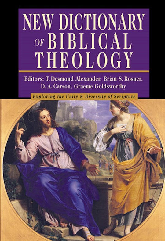 New Dictionary Of Biblical Theology