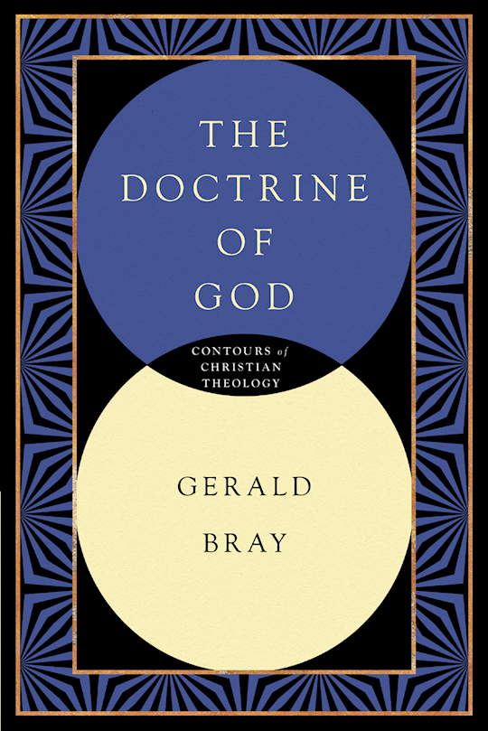 Doctrine Of God (Contours Of Christian Philosophy)