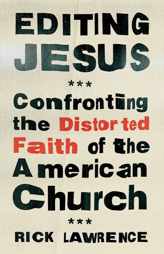 Editing Jesus
