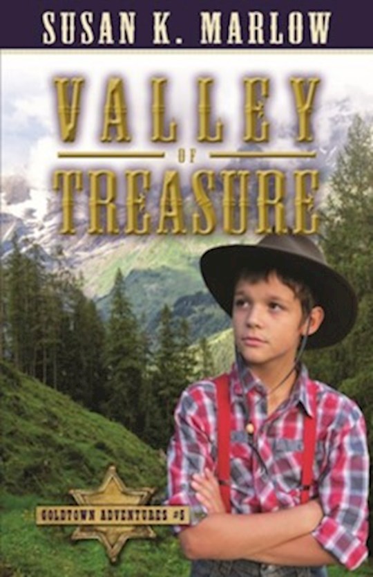 Valley Of Treasure (Goldtown Adventures 