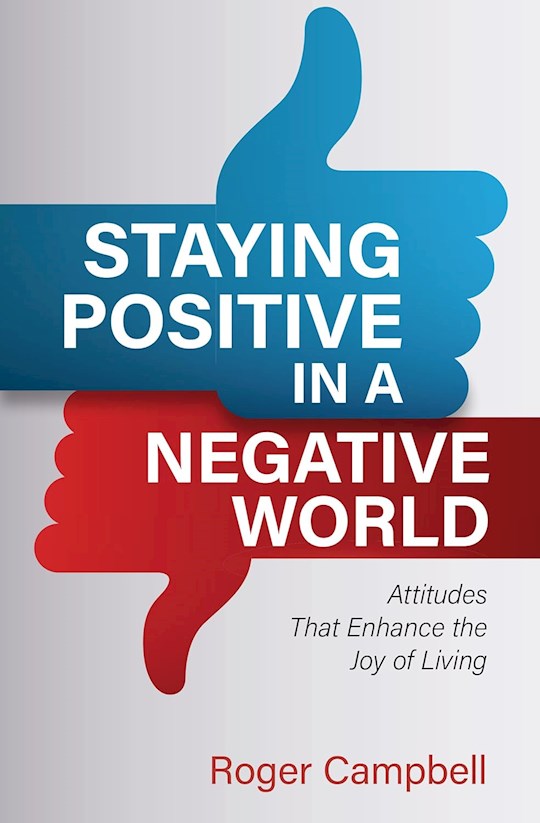 Staying Positive In A Negative World (Repack)