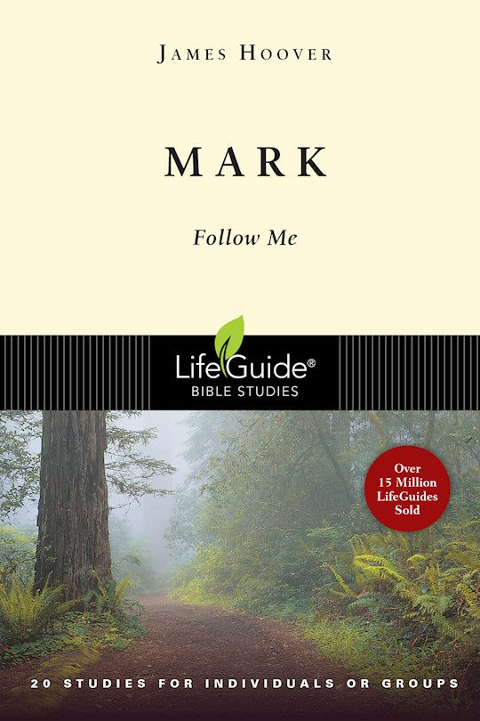 Mark (LifeGuide Bible Study)