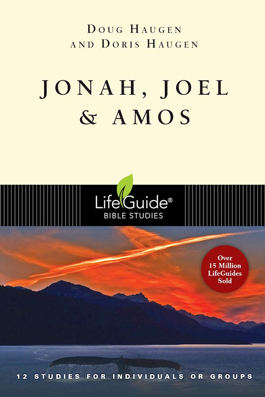 Jonah Joel &amp; Amos (LifeGuide Bible Study)