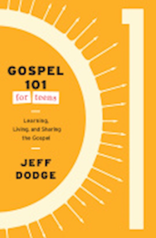Gospel 101 For Teens