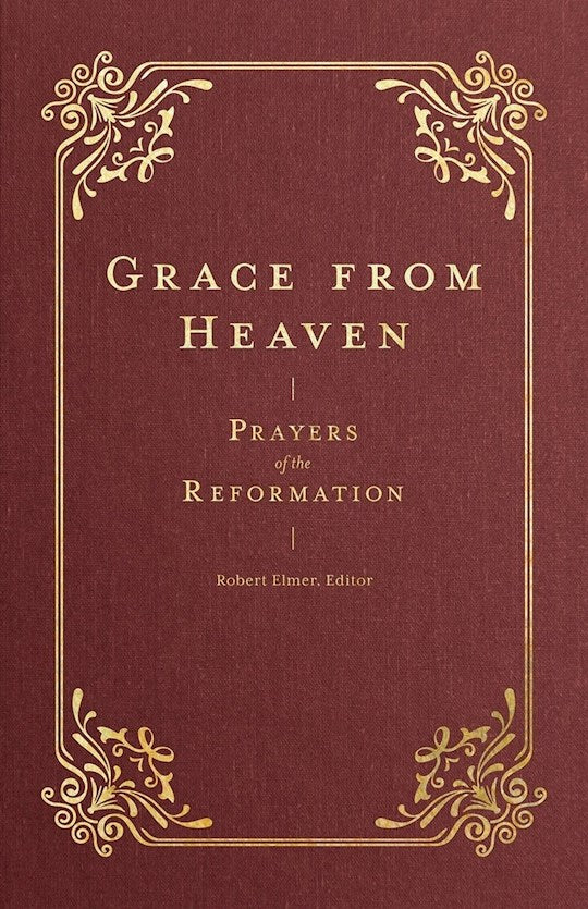 Grace From Heaven (Prayers Of The Church)