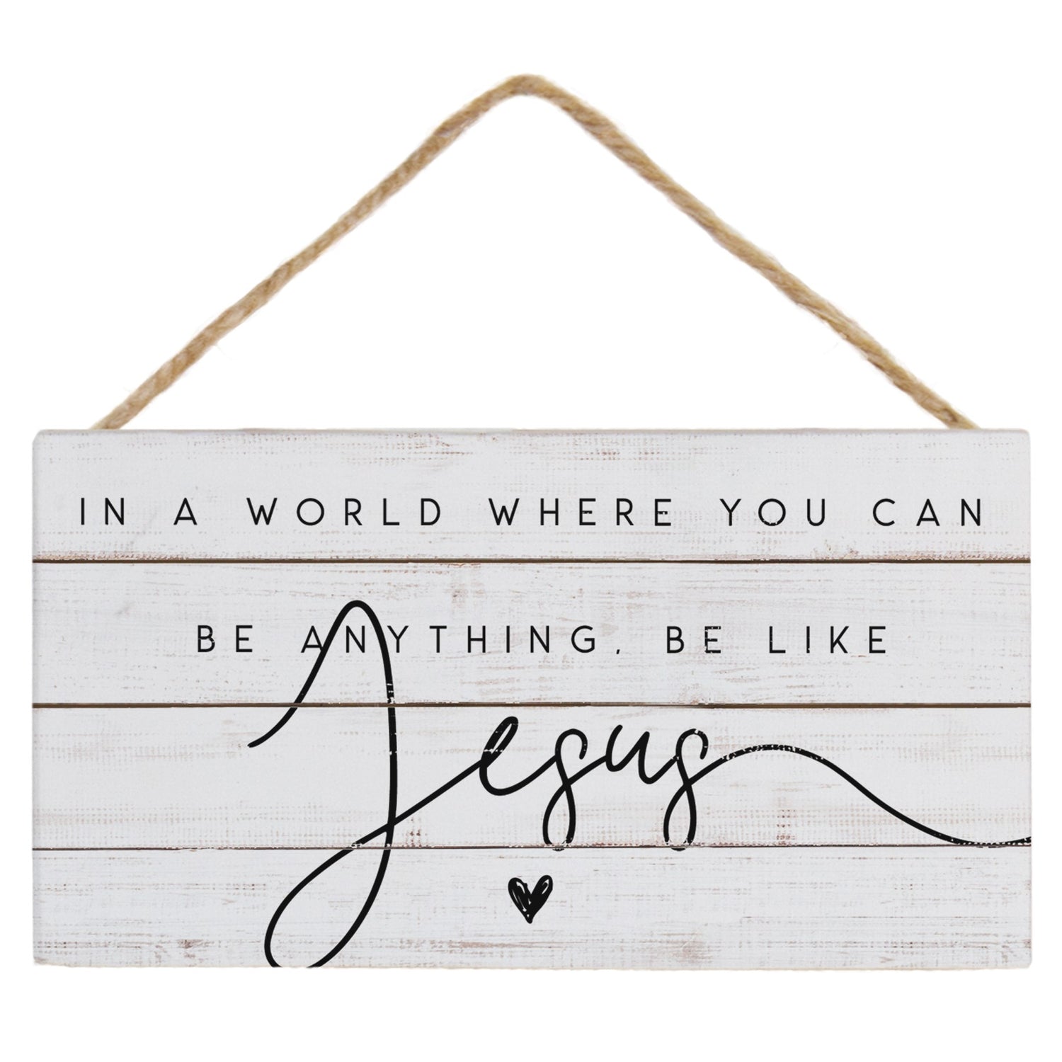Petite Hanging Accent-Be Like Jesus (6.5&quot; x 5.5&quot;)