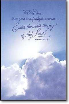Bulletin-Well Done Thou Good And Faithful Servant (Matthew 25:21  KJV) (Pack Of 100)
