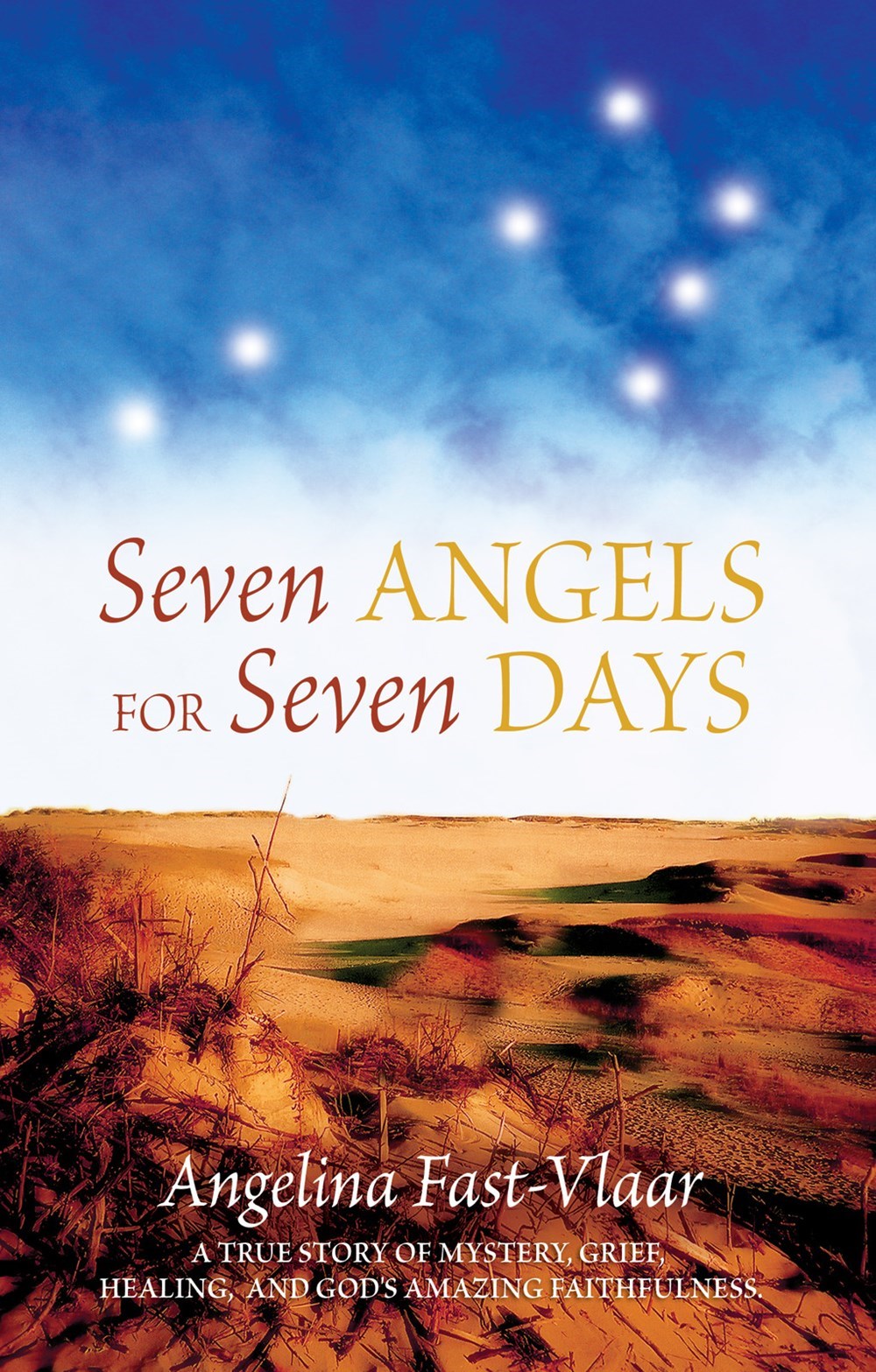 Seven Angels For Seven Days