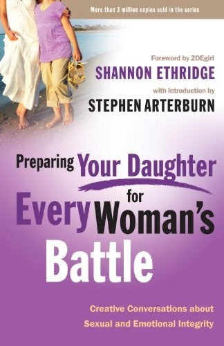 Preparing Your Daughter For Every Woman&