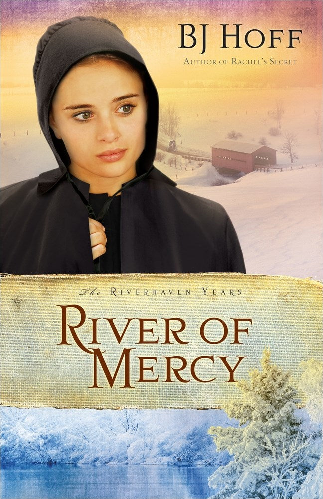 River Of Mercy (Riverhaven Years 