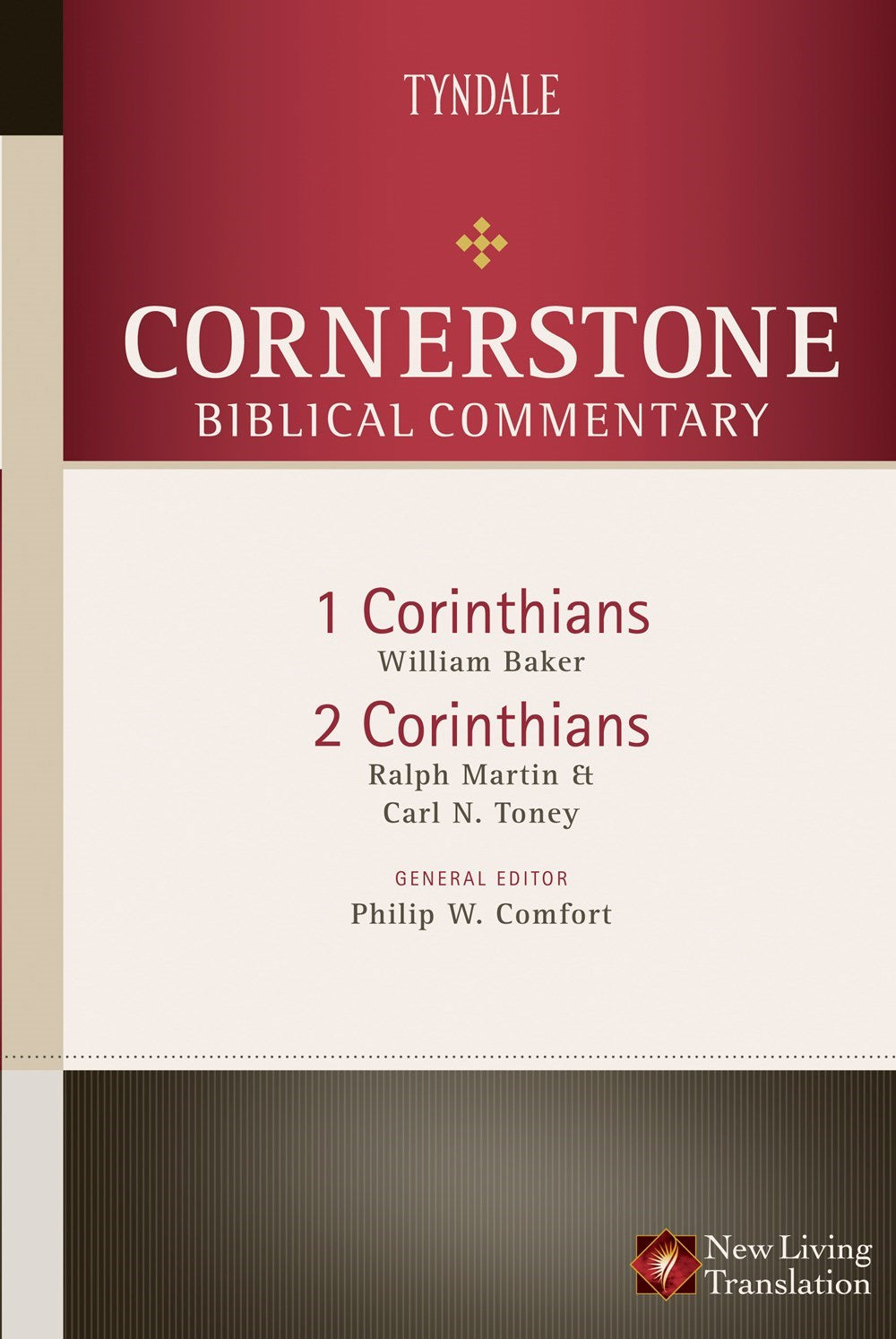 1 &amp; 2 Corinthians (Cornerstone Biblical Commentary V15)