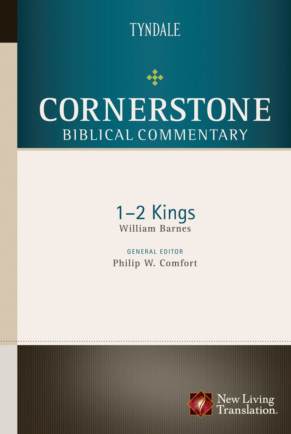 1 &amp; 2 Kings (Cornerstone Biblical Commentary V4)
