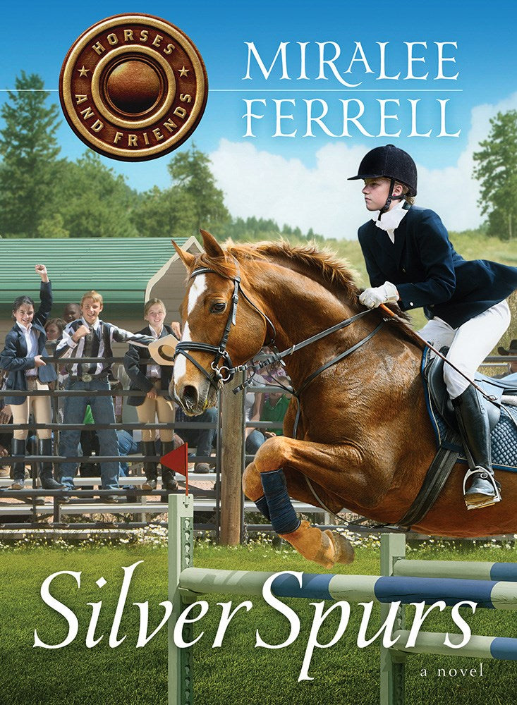 Silver Spurs (Horses And Friends 