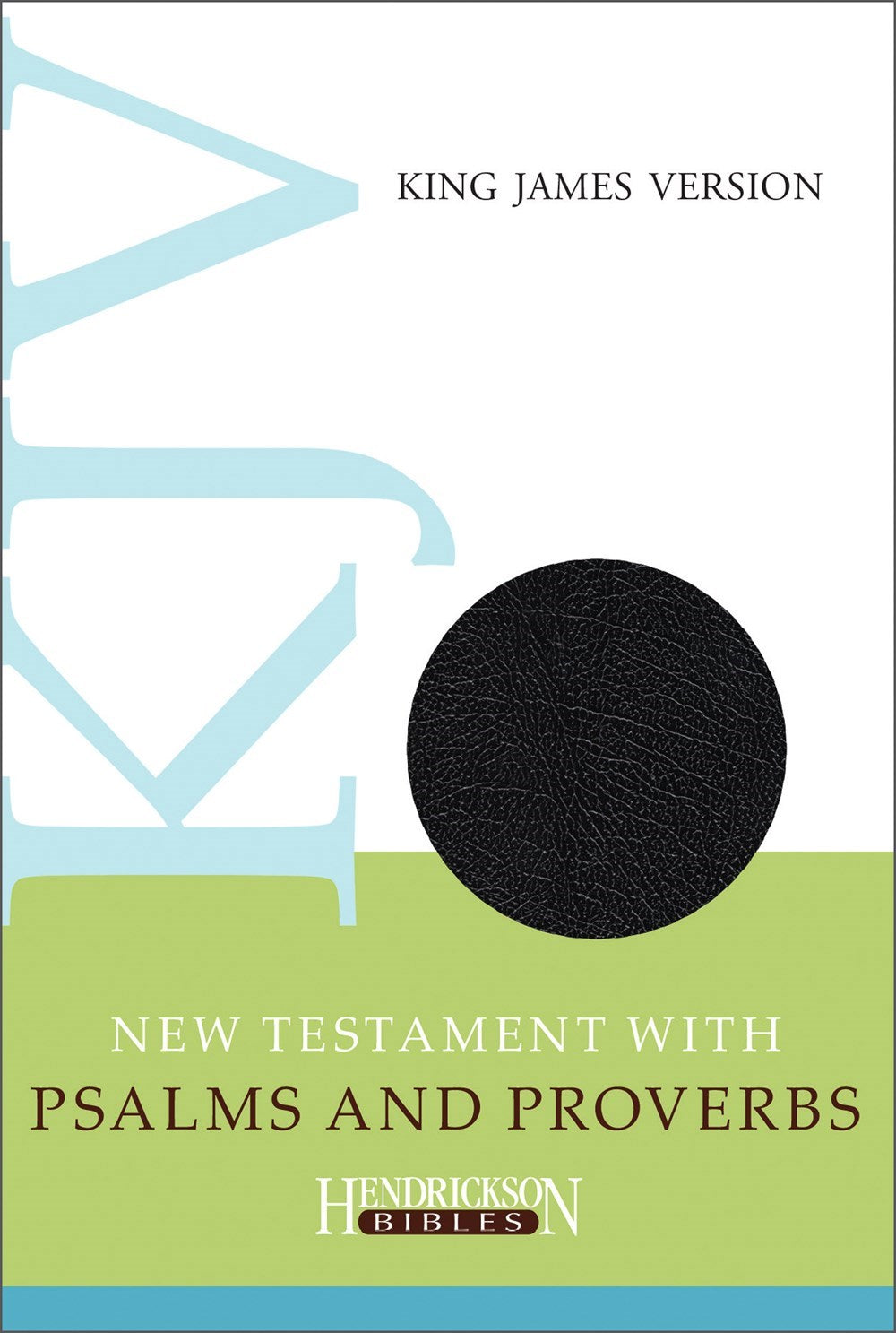 KJV New Testament With Psalms &amp; Proverbs-Black Imitation Leather