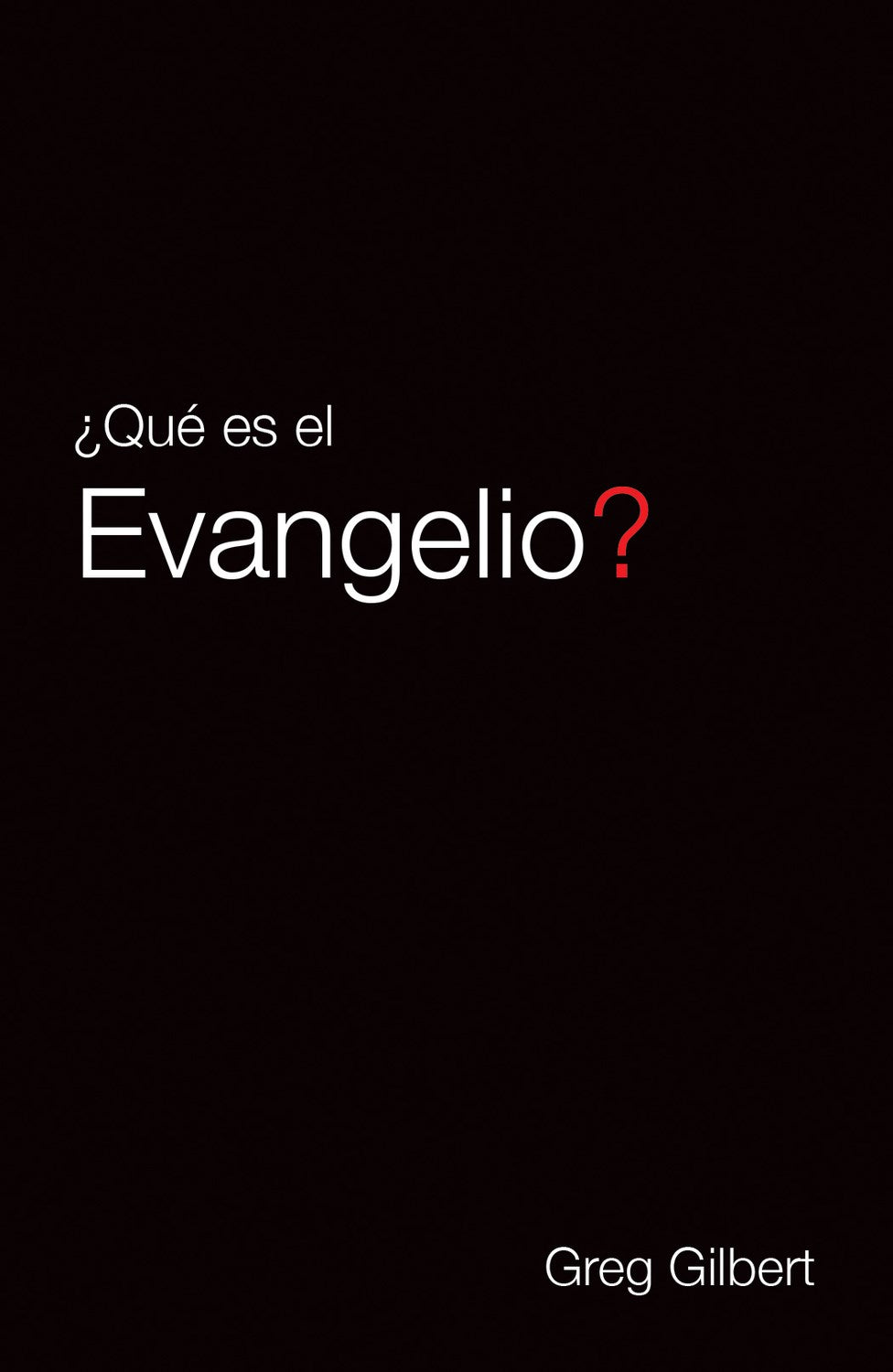 Span-Tract-What Is The Gospel? (?Que Es El Evangelio?) (LBLA) (Pack Of 25)