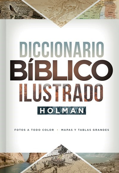 Seed of Abraham Christian Bookstore - (In)Courage - Span-Holman Illustrated Bible Dictionary (3rd Edition) (Diccionario Biblico Ilustrado Holman  3era Edicion)