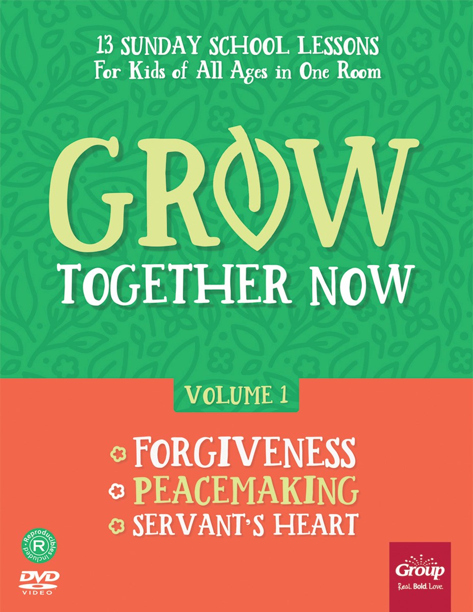 Grow Together Now  Volume 1
