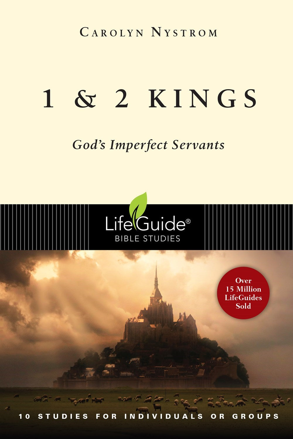 1 &amp; 2 Kings (LifeGuide Bible Study)