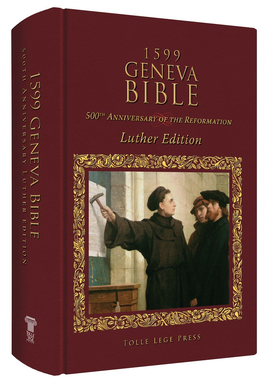 Seed of Abraham Christian Bookstore - (In)Courage - Geneva Bible (1599 Edition) Luther Edition-Hardcover