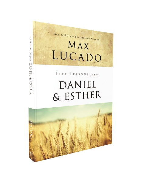 Life Lessons From Daniel And Esther