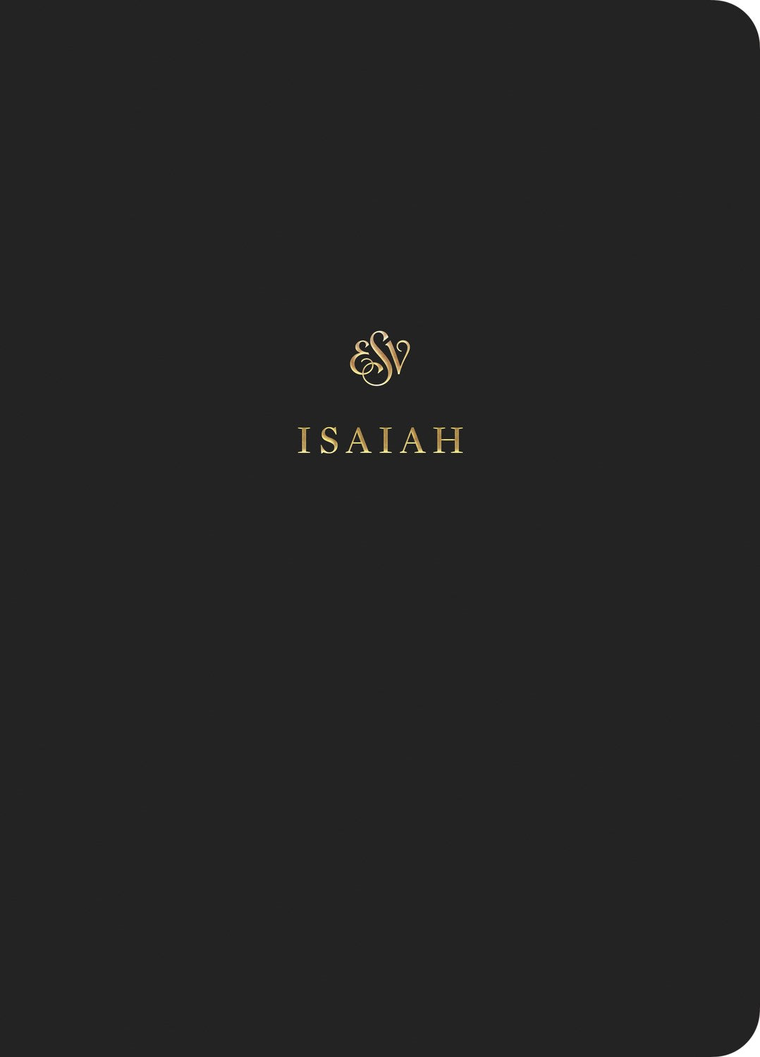 Seed of Abraham Christian Bookstore - (In)Courage - ESV Scripture Journal: Isaiah-Black Softcover