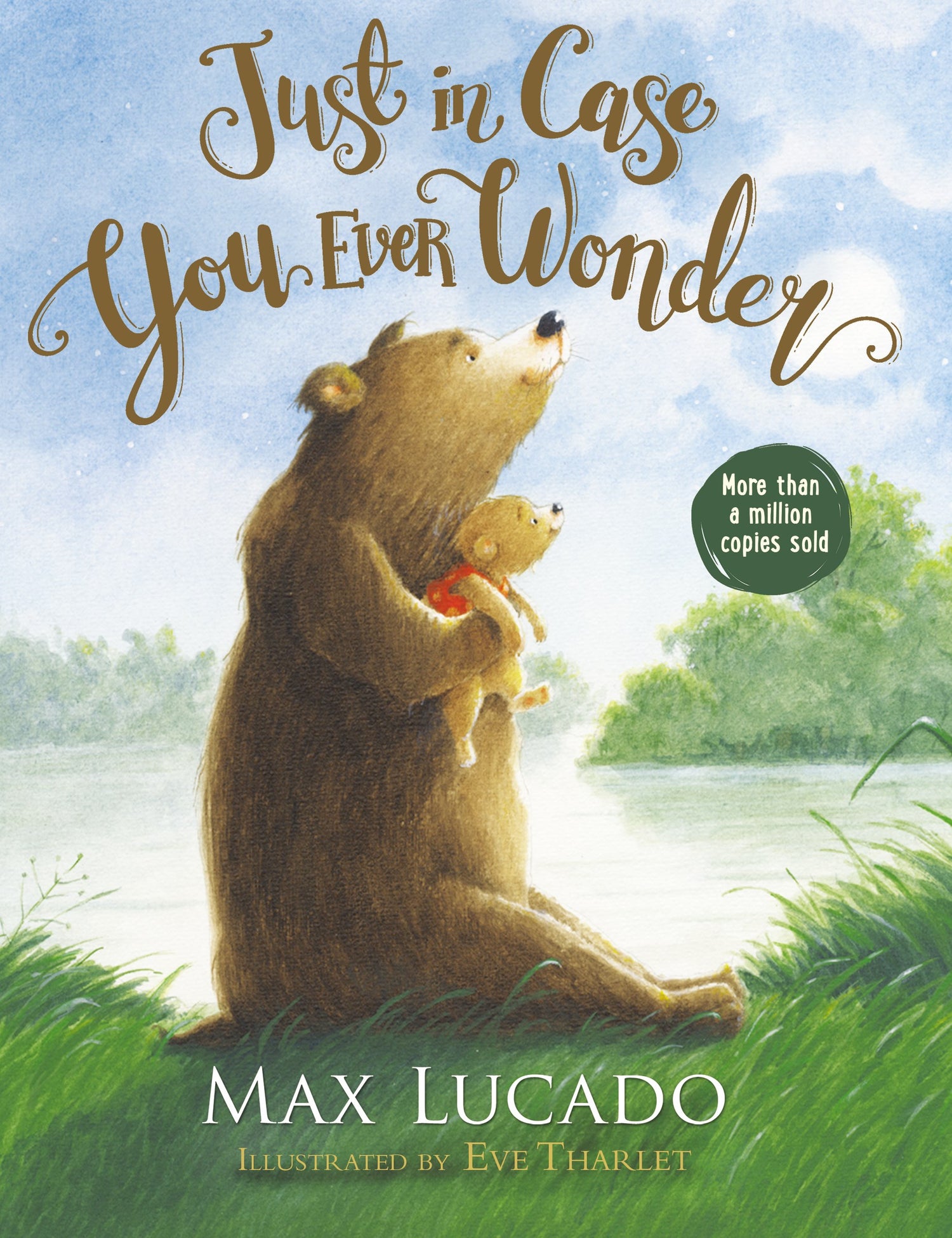 Just In Case You Ever Wonder Board Book (Revised)