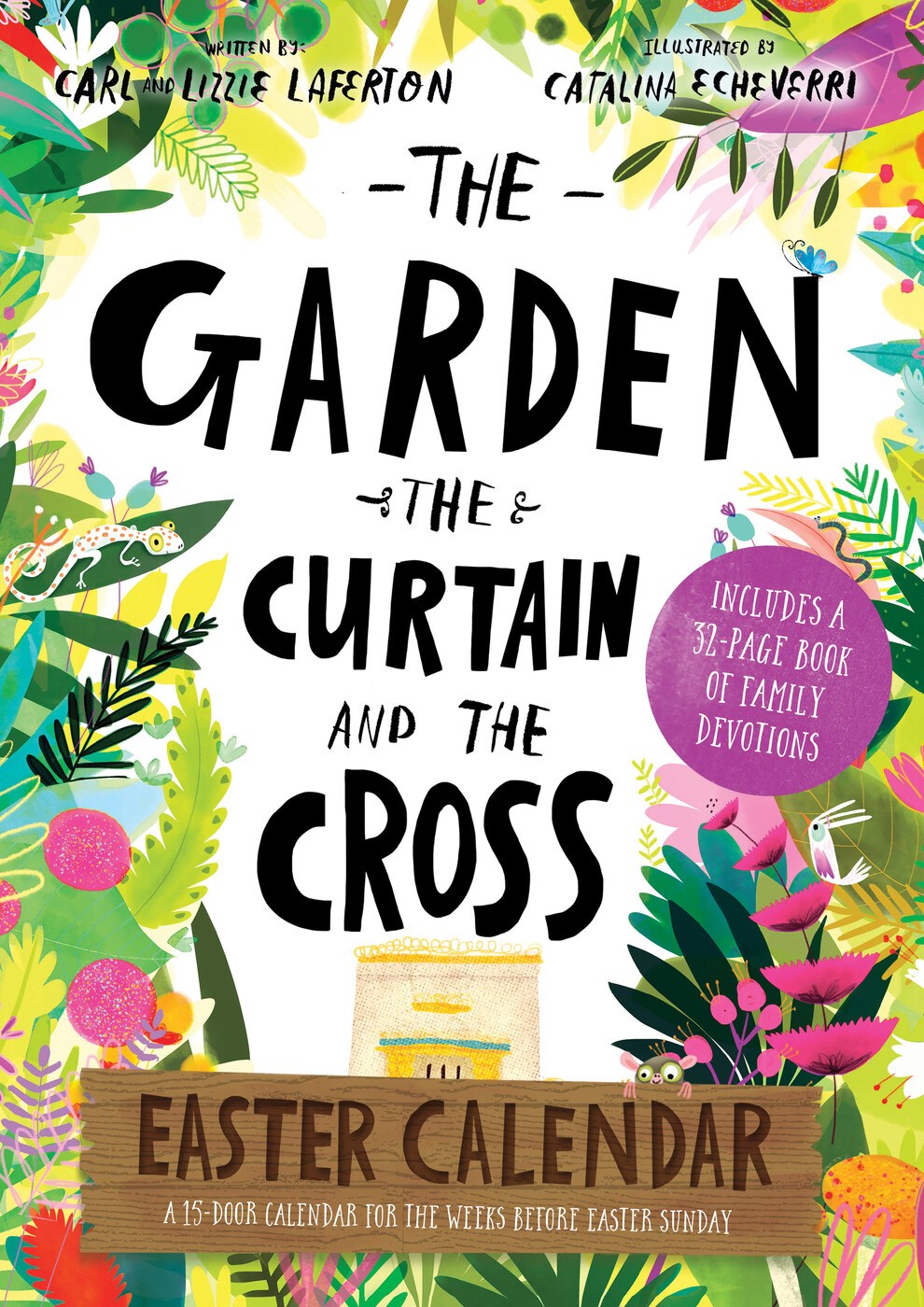 The Garden  The Curtain And The Cross Easter Calendar