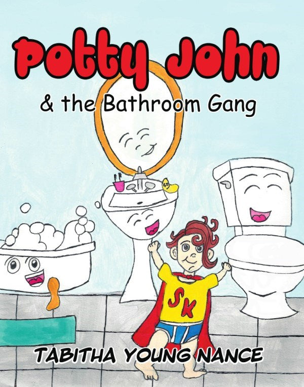 Potty John &amp; The Bathroom Gang