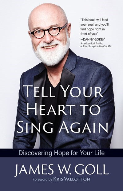 Tell Your Heart To Sing Again