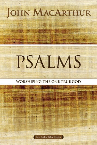 Psalms (MacArthur Bible Studies) (Revised &amp; Updated)