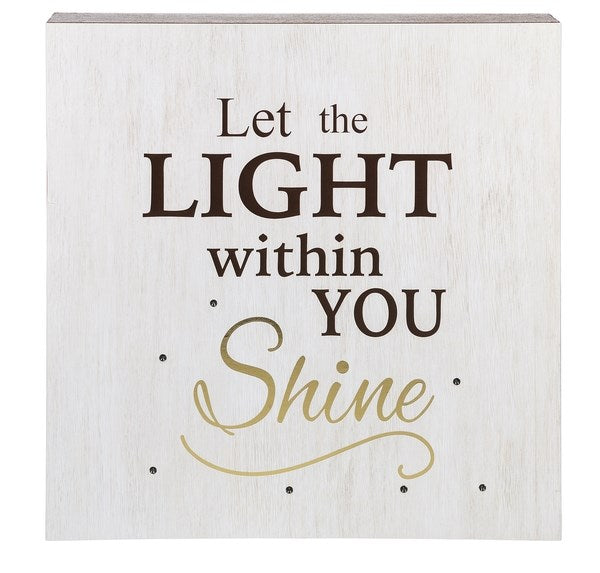 Light Up Plaque-Let The Light Within You Shine (11.75 x 11.75 x 1.5)