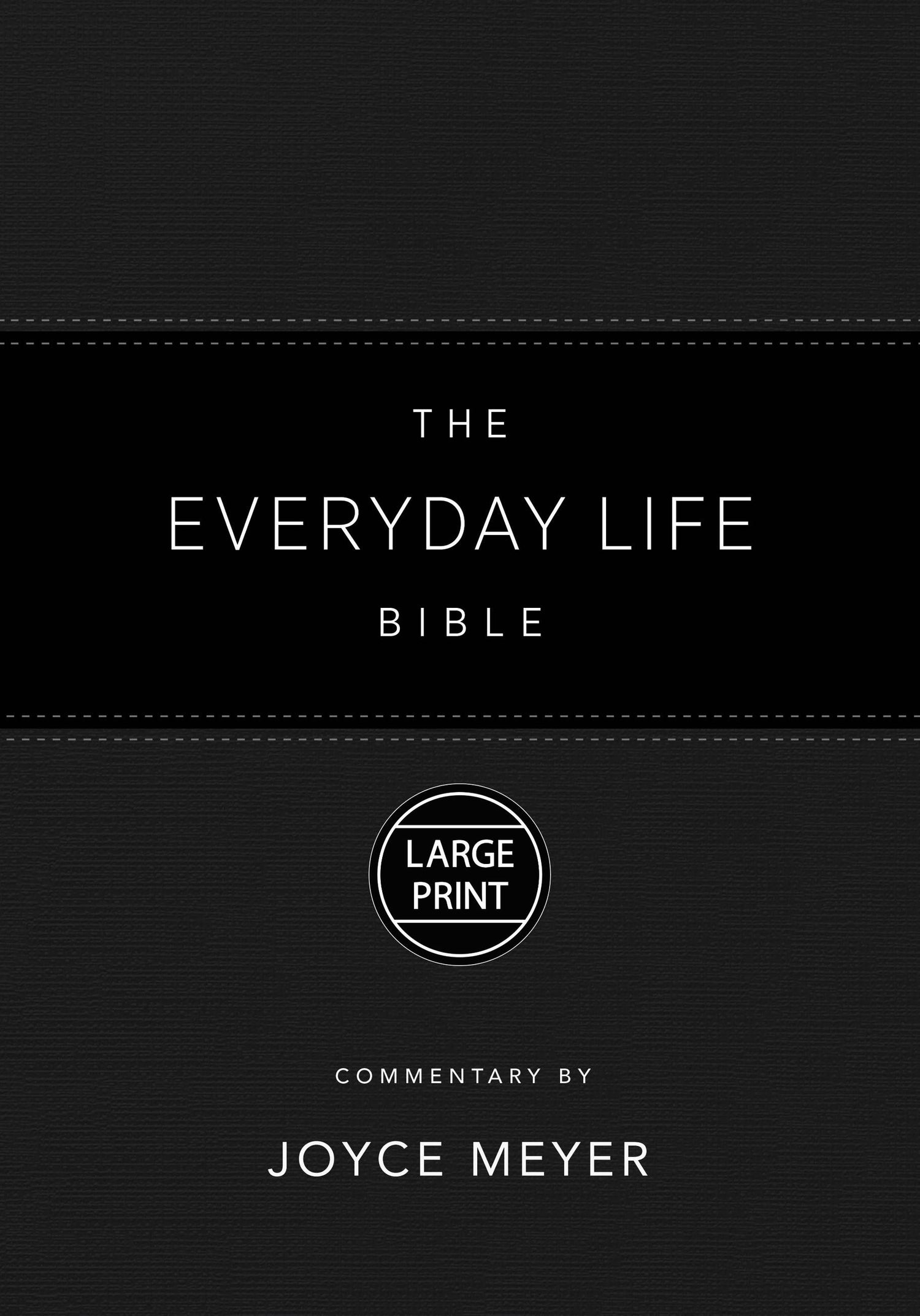 Seed of Abraham Christian Bookstore - Joyce Meyer - Amplified The Everyday Life Bible Large Print-Black LeatherLuxe