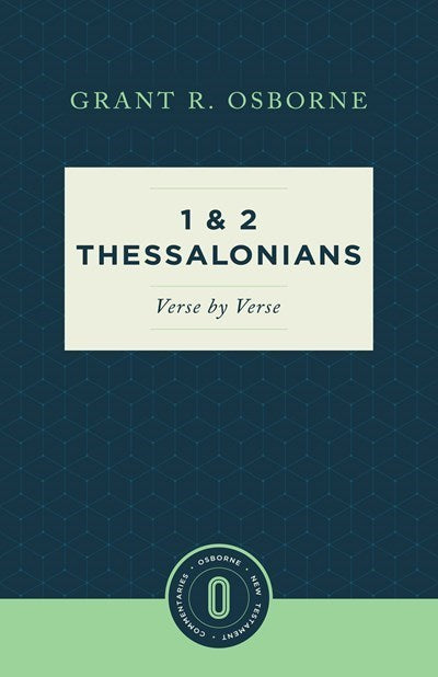 1 &amp; 2 Thessalonians Verse by Verse
