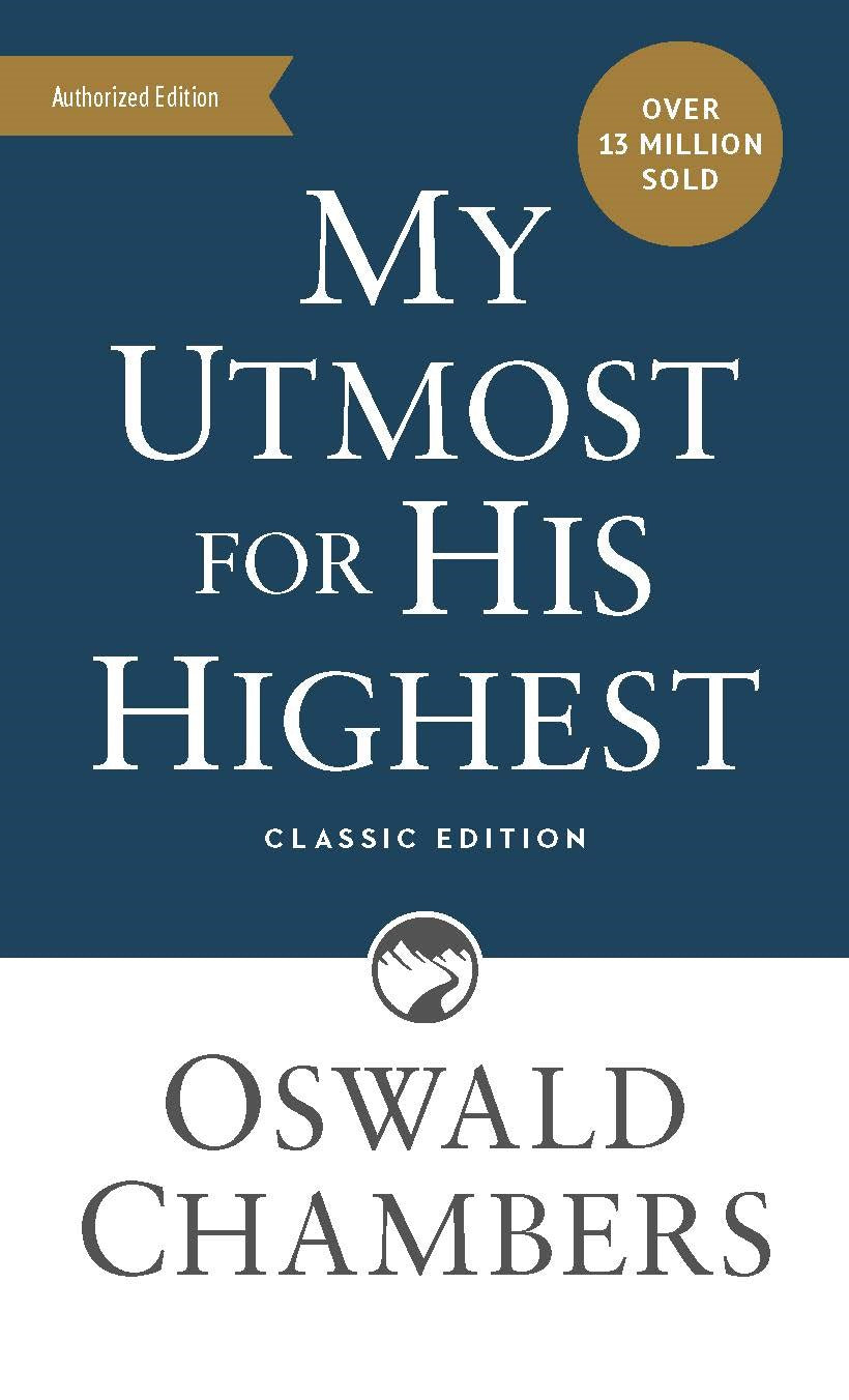 Seed of Abraham Christian Bookstore - (In)Courage - My Utmost For His Highest (Classic Edition)
